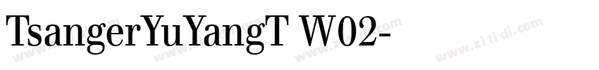 TsangerYuYangT W02字体转换